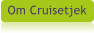 Om Cruisetjek